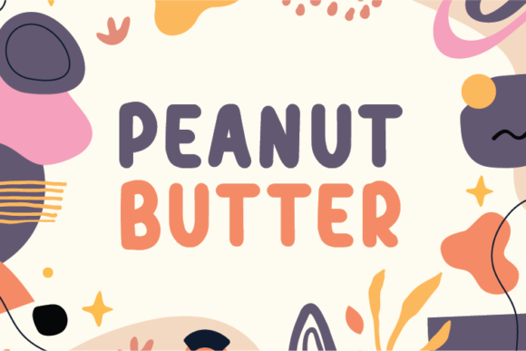 Peanut Butter: A Unique Font for Authentic Design